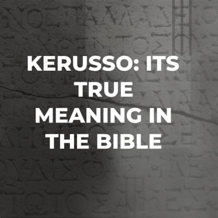 What does the word kerusso mean?