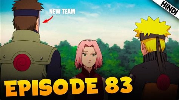 What happened in Naruto Shippuden episode 83?