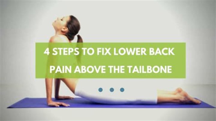 What helps lower back pain above tailbone?