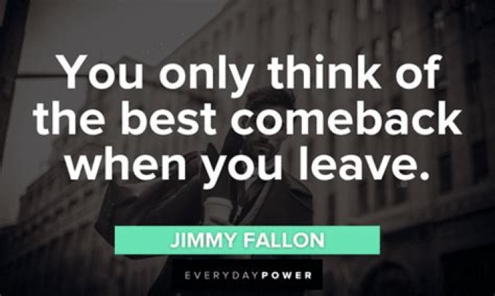 What is a comeback quote?