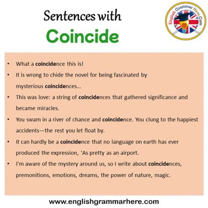 What is a good sentence for coincide?