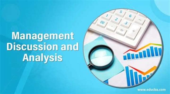 What is a management discussion and analysis?