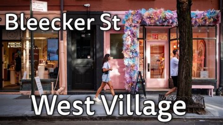 What is Bleecker Street famous for?