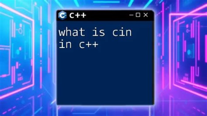 What is CIN in CPP?