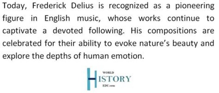 What is Frederick Delius famous for?