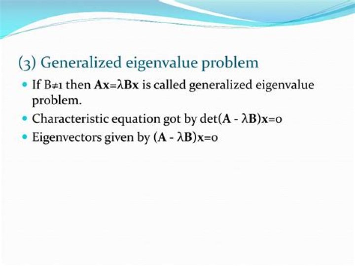 What is generalized eigenvalue problem?