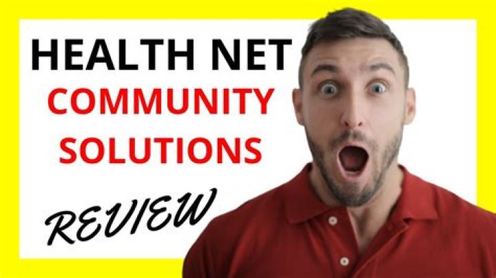 What is Health Net Community Care?