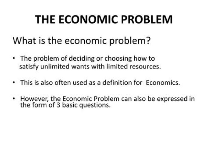 What is meant by economic problem?