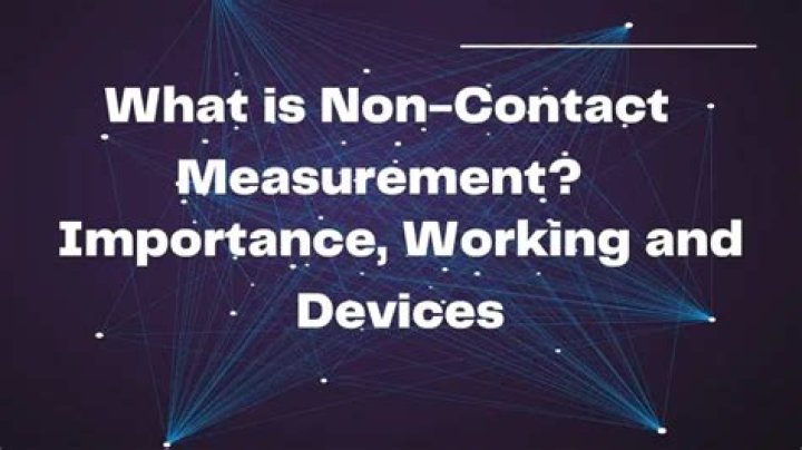 What is non contact measurement?