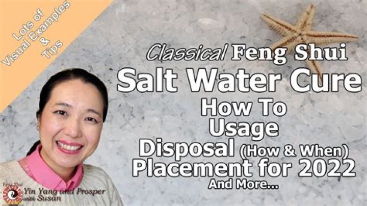 What is salt water cure in Feng Shui?