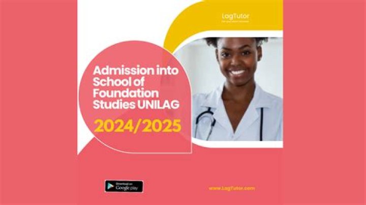 What is School of Foundation Studies unilag?