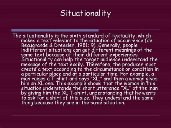 What is Situationality in text?