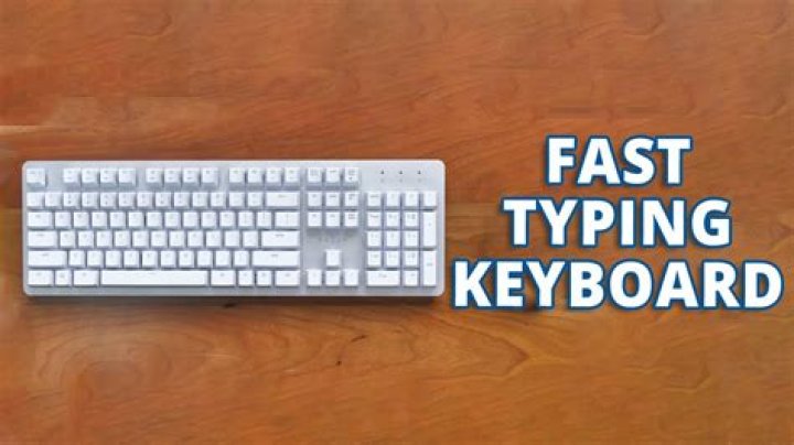 What is the best keyboard for fast typing?