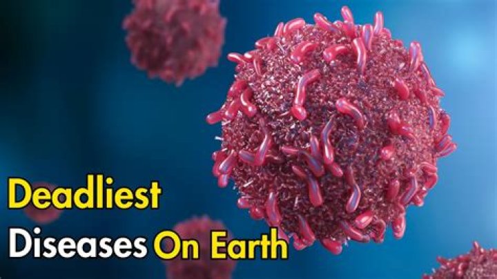 What is the most dangerous disease in the world?
