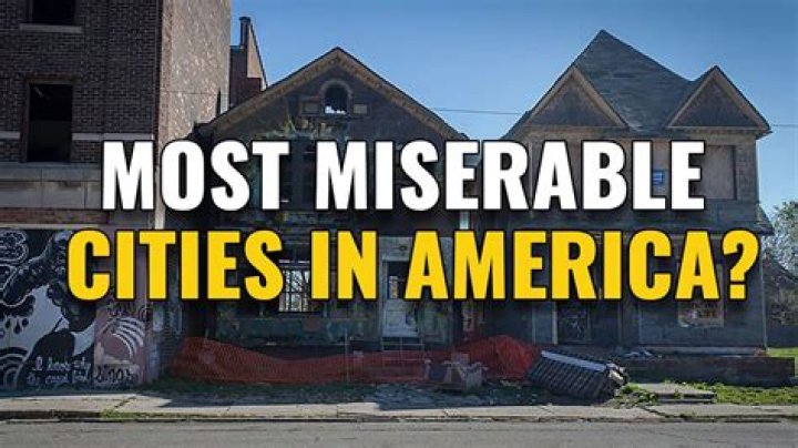 What is the most miserable city in America 2020?