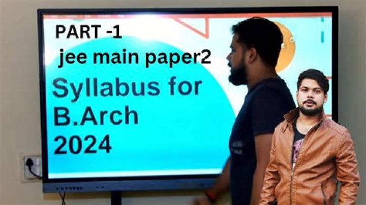 What is the syllabus for JEE Main B Arch?