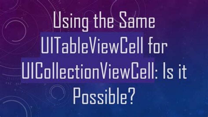 What is UICollectionViewCell?