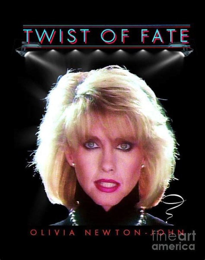 What movie is Olivia Newton-John Twist of Fate from?