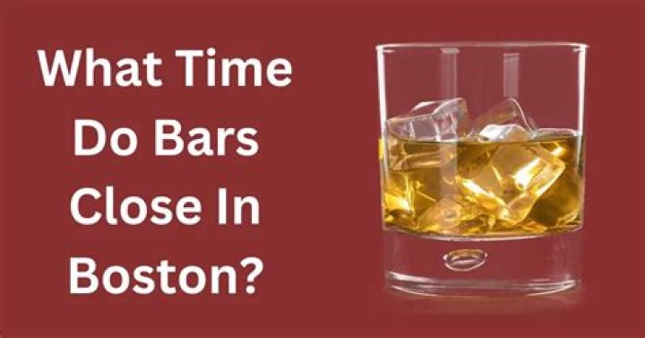 What time do the bars close in Boston?