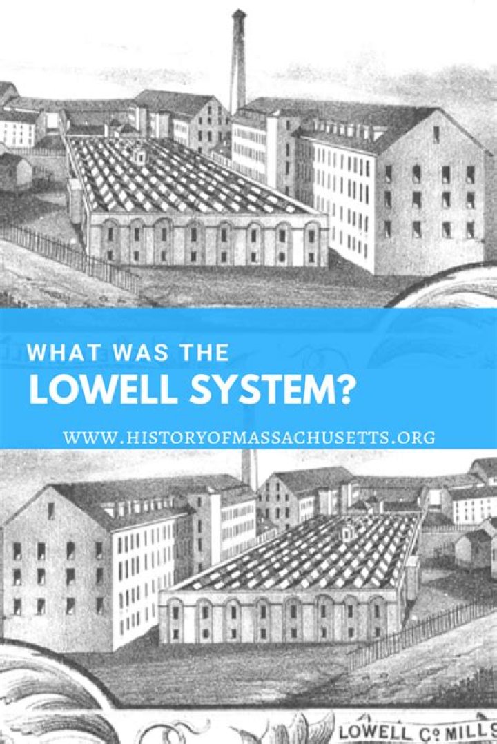 What was the purpose of the Lowell system?