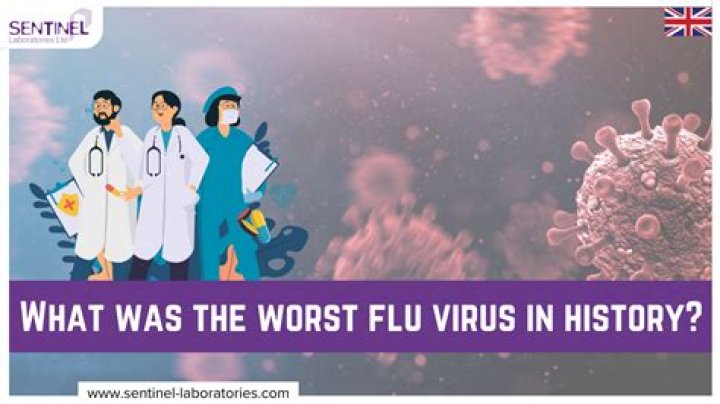 What was the worst flu in history?