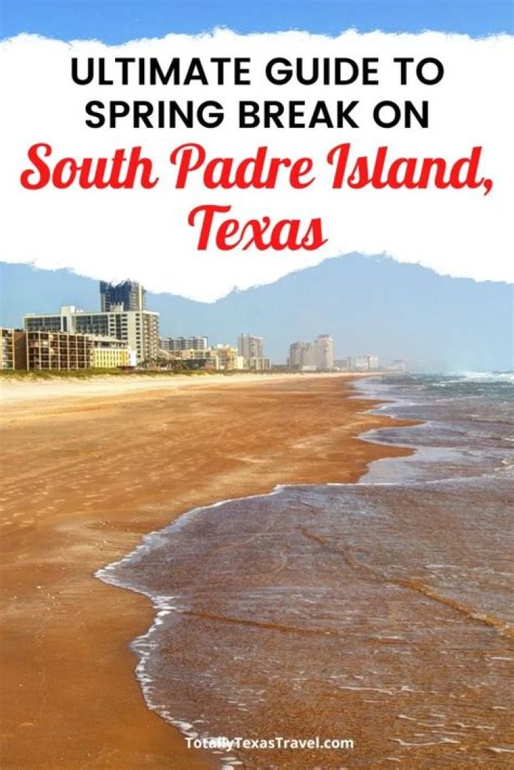 What week is spring break in South Padre Island?