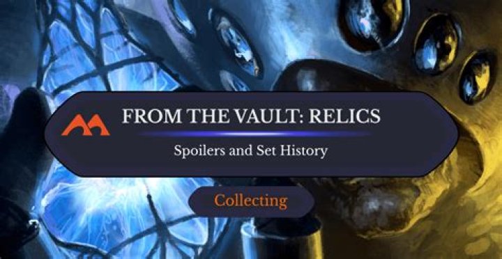 Whats in From the Vault relics?