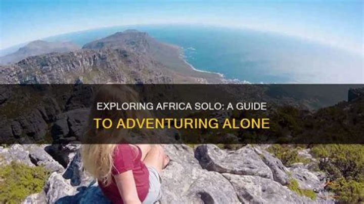 Where can I travel alone in South Africa?