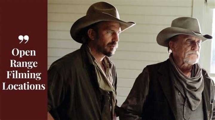 Where was the opening scene of open range filmed?