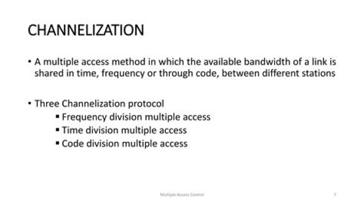 Which is channelization access protocol?