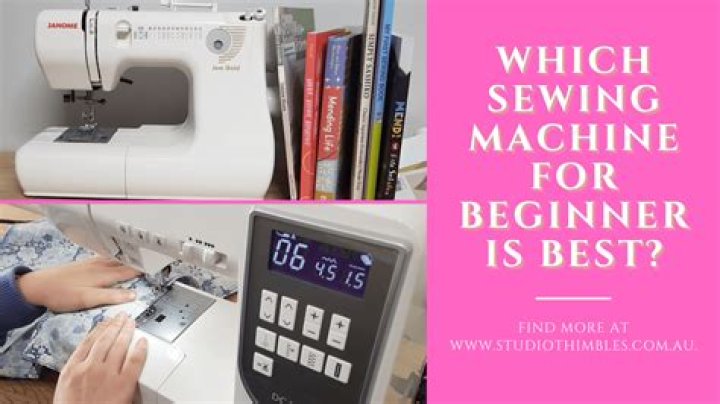 Which sewing machine is best for beginner?