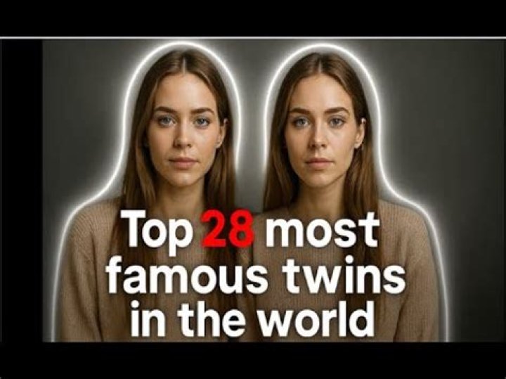 Who are the most famous twins?