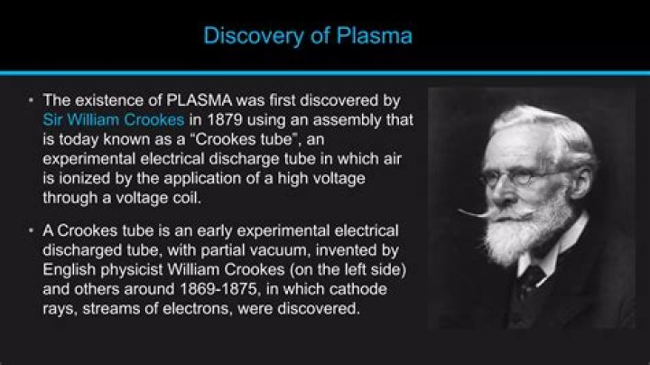 Who first discovered plasma?