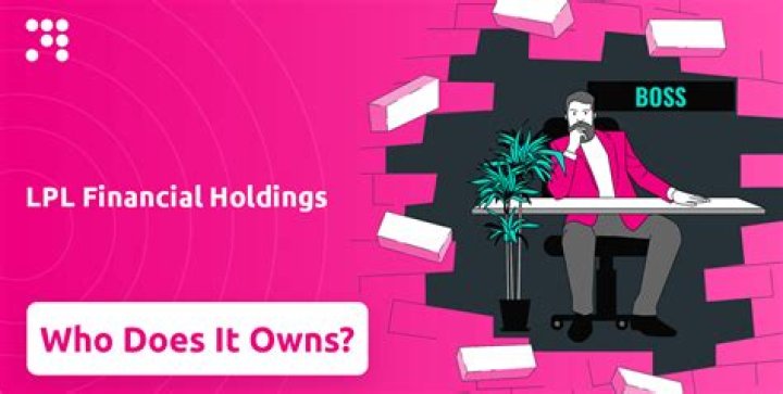 Who owns LPL Financial?