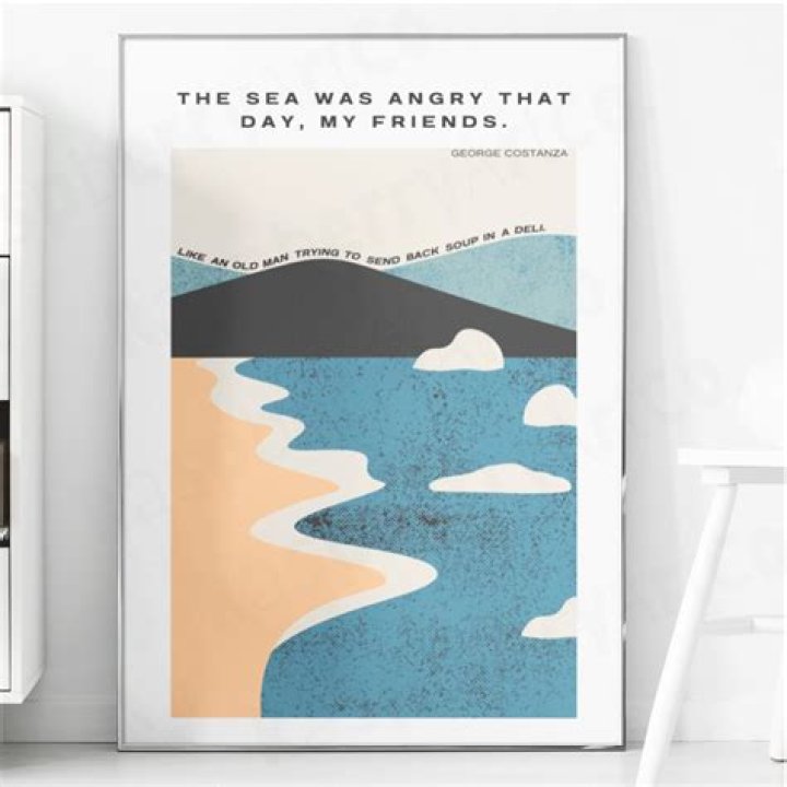 Who said the sea was angry that day?
