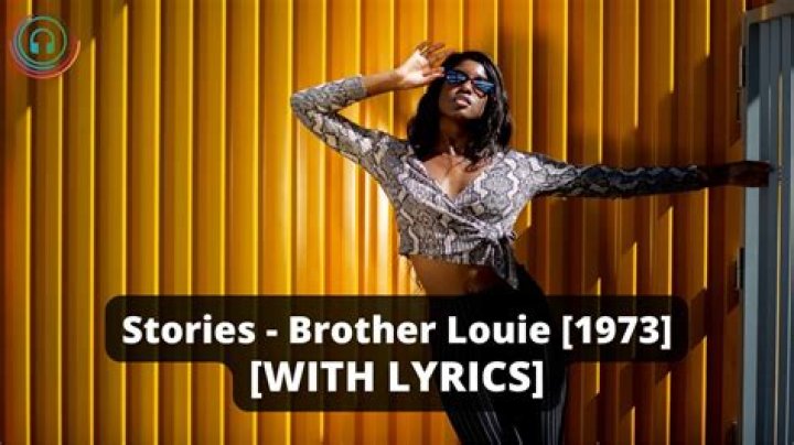 Who sang Brother Louie in 1973?
