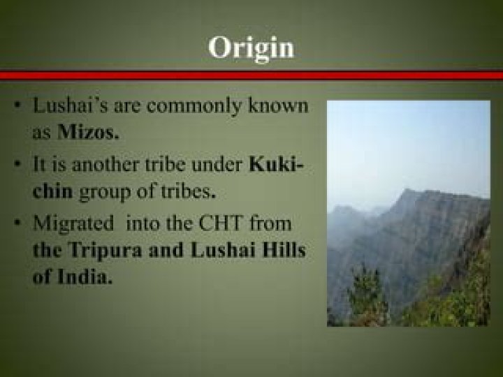 Who were the inhabitants of Lushai Hills?