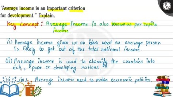 Why is average income An important criteria for development?
