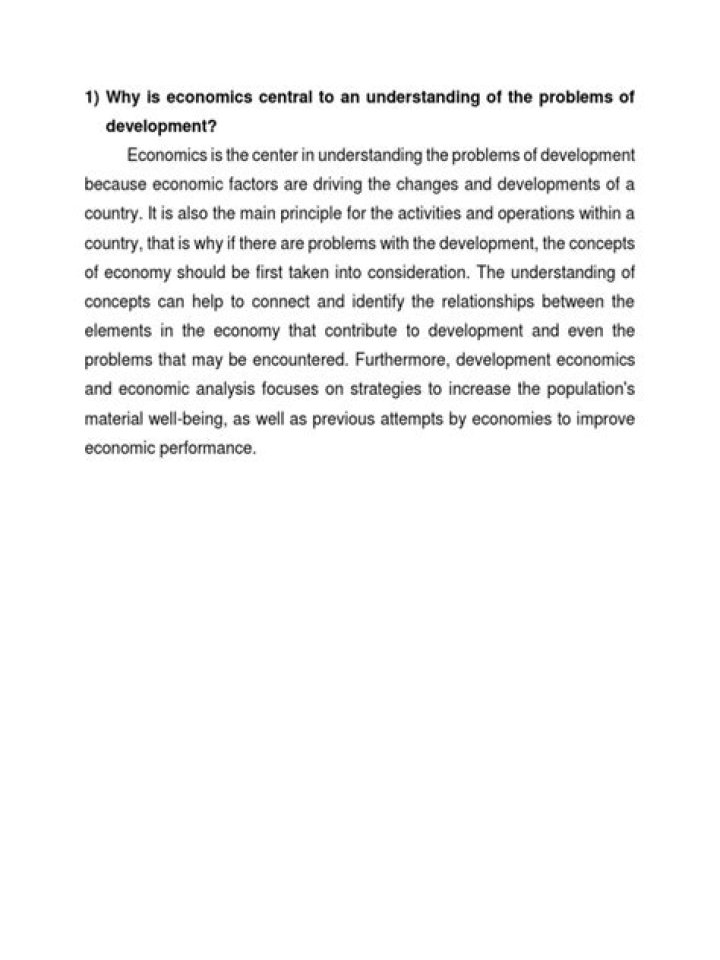 Why is economics central to an understanding of the problems of development?