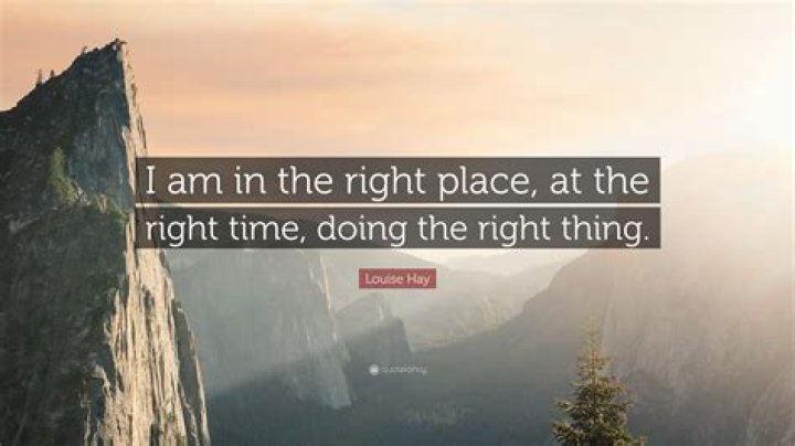 Why is it important to be in the right place at the right time?