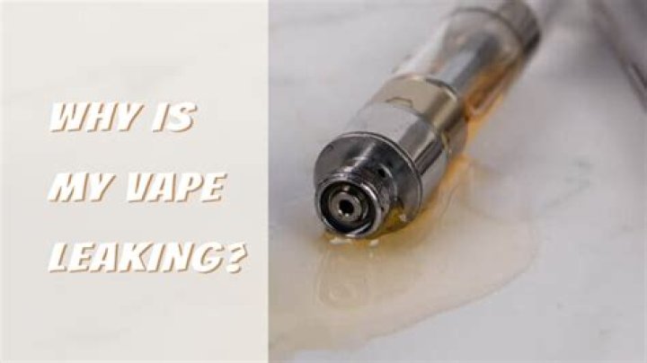 Why is my new vape leaking?